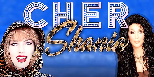A Night of Cher & Shania