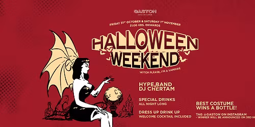 Halloween Weekend at GASTON \ud83e\udd87