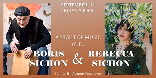 A Night of Music With Boris and Rebecca Sichon