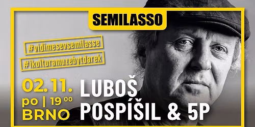 LUBO\u0160 POSP\u00cd\u0160IL & 5P