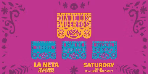 D\u00eda de los Muertos @ La Neta