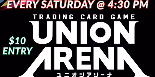 Union Arena Weekly Tournament