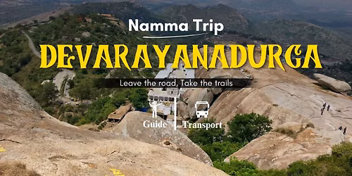 Devarayanadurga Sunrise trek By Namma Trip