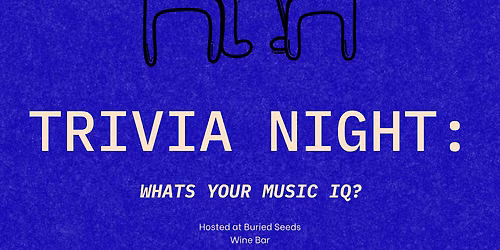Trivia Night! : Whats Your Music IQ?