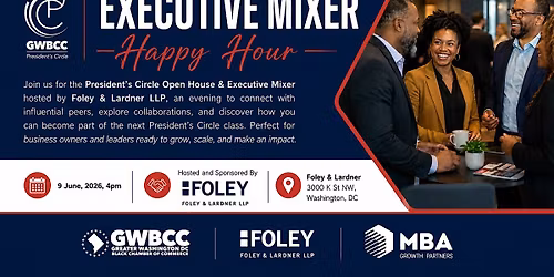 The President's Circle Executive Mixer