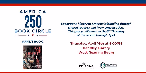 America 250 Book Circle - Give Me Liberty: Virginia and the Forging of a Nation