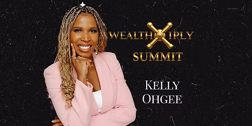 Wealthiply Summit: 1-Night Intensive Founder & Creator Event in Dallas