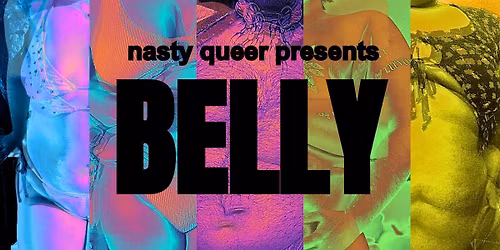 Copy of BELLY: A QUEER PLUS-SIZED PARTY