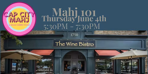 American Mahjong 101@ The Wine Bistro - Upper Arlington