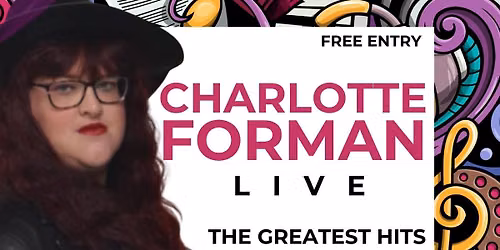 Charlotte Forman live at The Flass!