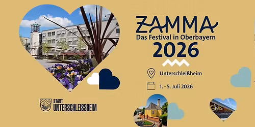 ZAMMA 2026 Unterschlei\u00dfheim