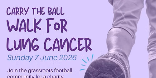 Carry The Ball for Lung Cancer