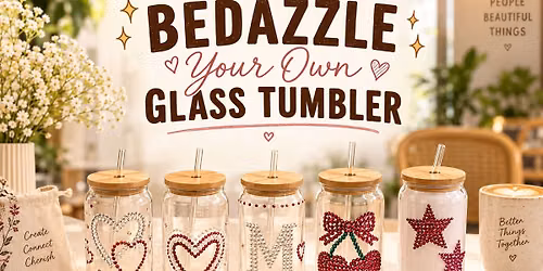 Bedazzle Your Own Glass Tumbler !