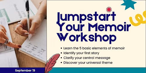 Jumpstart Your Memoir: An Introduction to Memoir Writing