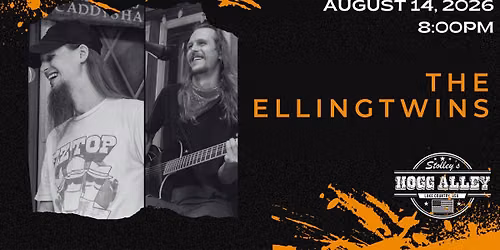 The Ellingtwins at Stolley's Hogg Alley