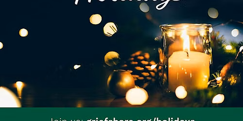 GriefShare - Surviving the Holidays