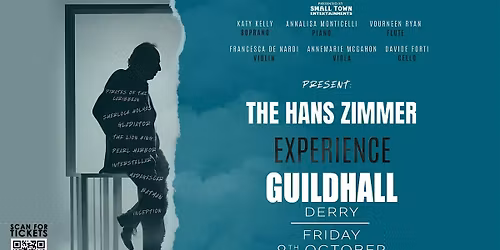 The Hans Zimmer Experience - Live at the Guildhall, Derry