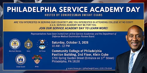 Congressman Evans' Philadelphia Service Academy Day