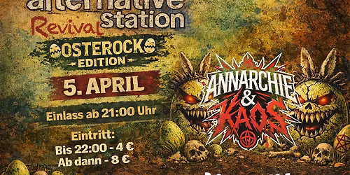 05.04. | Alternative Station Osterock Edition