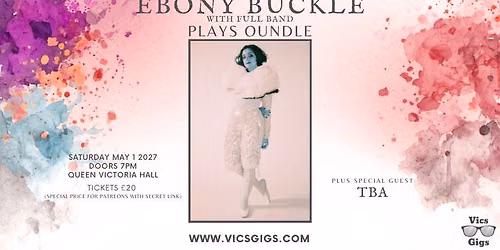 Ebony Buckle Returns To Oundle With Full Band - May 1 2027