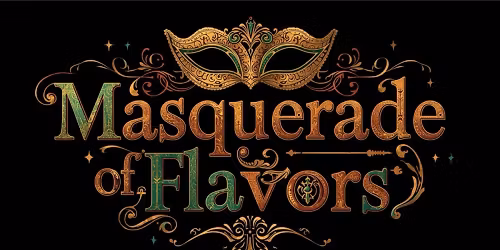 \ud83c\udfad Masquerade of Flavors