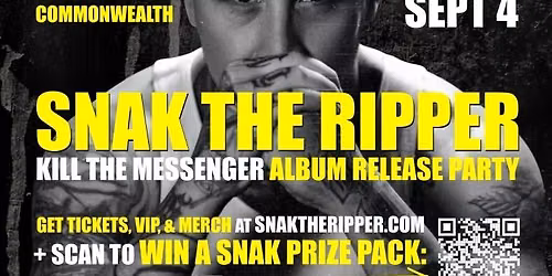 SNAK THE RIPPER - CALGARY K*ll The Messenger album release party!