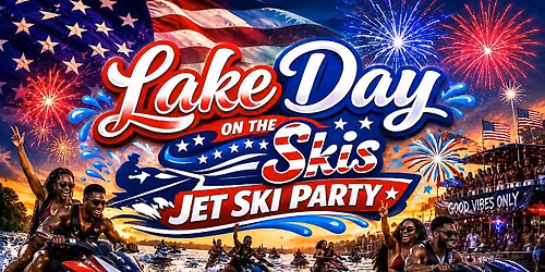 LAKE DAY ON THE SKIS  JET SKI PARTY