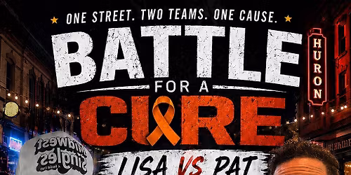 Battle For A Cure - Lisa vs Pat\/Huron Street Takeover