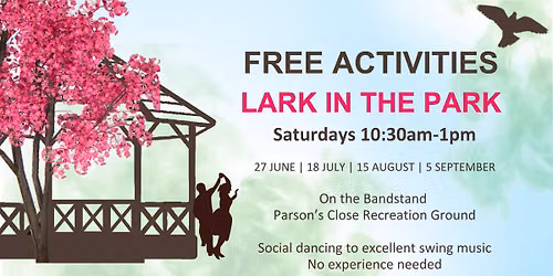 Lark in the Park