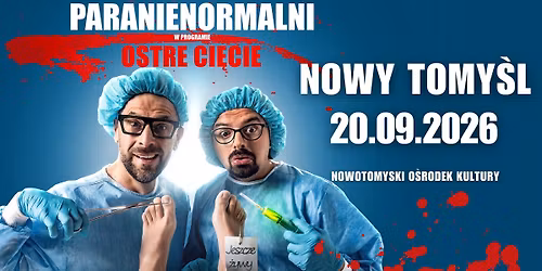 NOWY TOMY\u015aL \/ Kabaret Paranienormalni - nowy program "Ostre Ci\u0119cie"