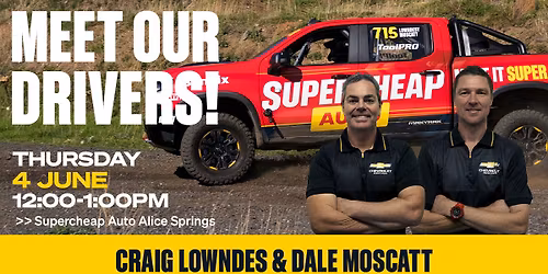 Meet our SUPER drivers at Supercheap Auto Alice Springs!