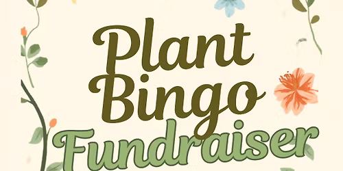 Save the Date: Plant Bingo Fundraiser