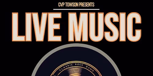 Live Music at CVP Towson