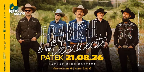 FRANKIE AND THE DEADBEATS - Ostrava\/Barr\u00e1k