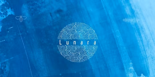 Lunara 001 | Presents TBA