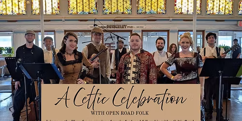 A Celtic Celebration with Open Road Folk