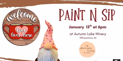 Paint N Sip at Autumn Lake Winery