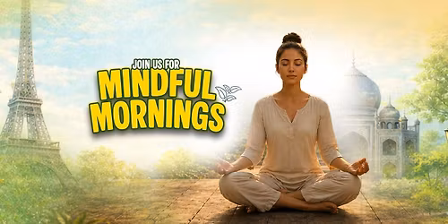 Mindful Mornings at World Park