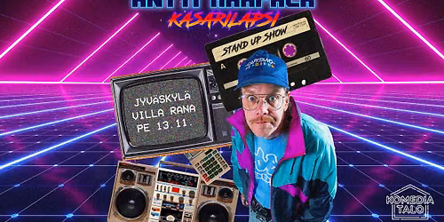 Antti Haapala: Kasarilapsi -stand up show \/ Jyv\u00e4skyl\u00e4