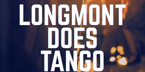 Longmont Does Tango