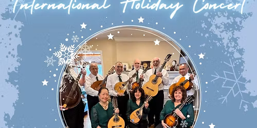 International Holiday Concert: Bloomfield Mandolin Orchestra