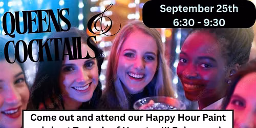 Queens and Cocktails Paint & Sip Night at Taylor's of Houston