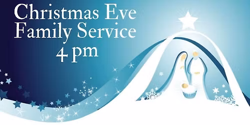 Christmas Eve - Family Service