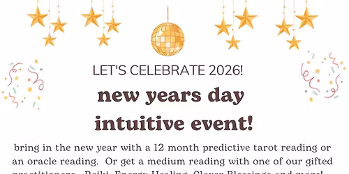 New Years Day Intuitive Event!