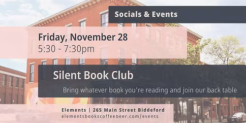 Silent Book Club Biddeford