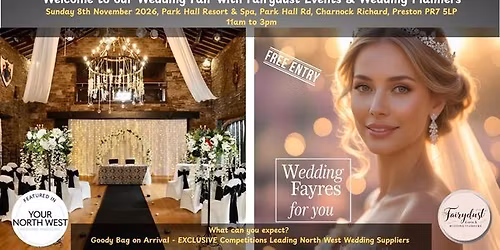 Wedding Fair @ Park Hall Hotel & Spa, a Radisson Individual hotel