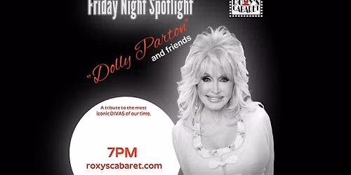 Roxy's Cabaret Presents: Dolly Parton and Friends