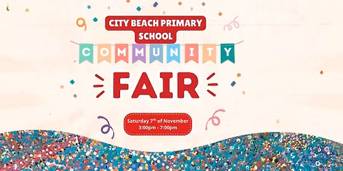 70 Years in Education \u2014 City Beach Primary School Community Fair