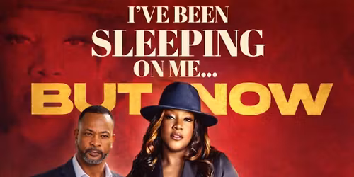 I've Been Sleeping On Me...But Now I'm Woke