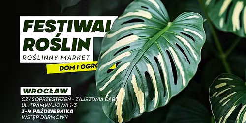 Festiwal Ro\u015blin we Wroc\u0142awiu - wielki market ro\u015blin w supercenach